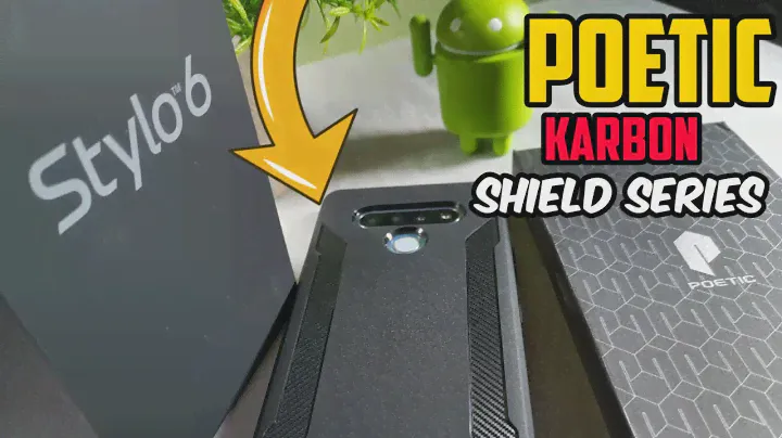LG Stylo 6 Case | Poetic Karbon Shield Series Unboxing!