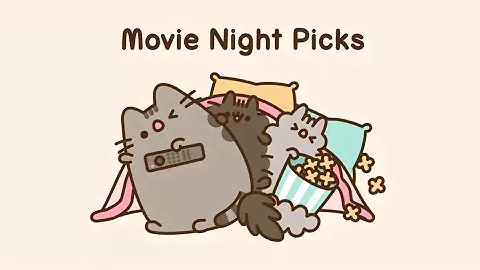Pusheen: Movie Night Picks